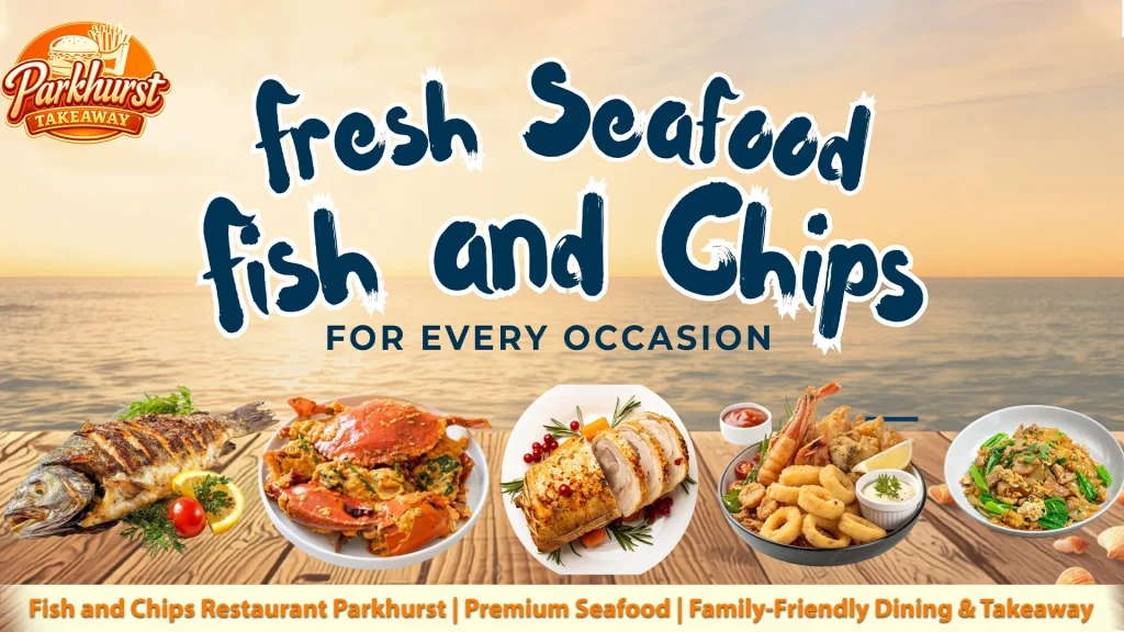 Fresh-Seafood-&-Fish-and-Chips-for-Every-Occasion